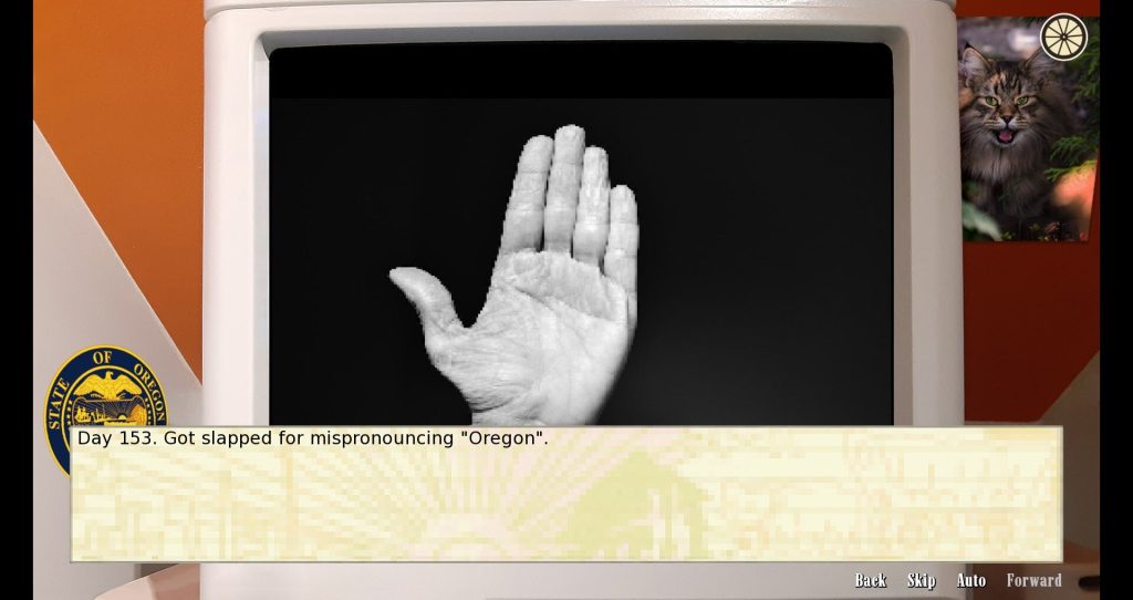 image of a hand on a computer screen and text saying "Day 153. Got slapped for mispronouncing "Oregon"