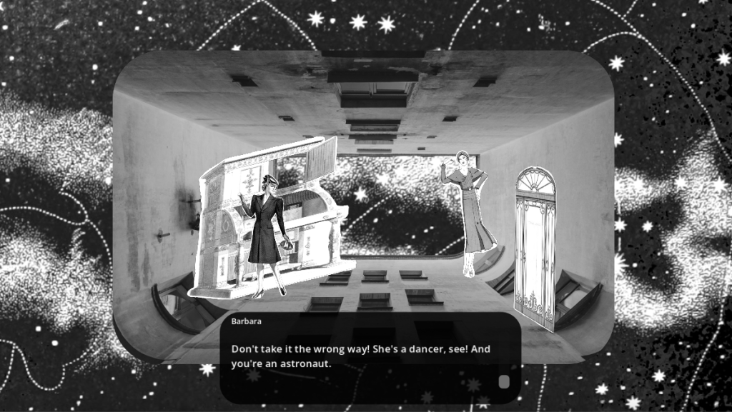 two people in a space station and a woman named Barbara saying "Don't take it the wrong way! She's a dancer, see! And you're an astronaut."