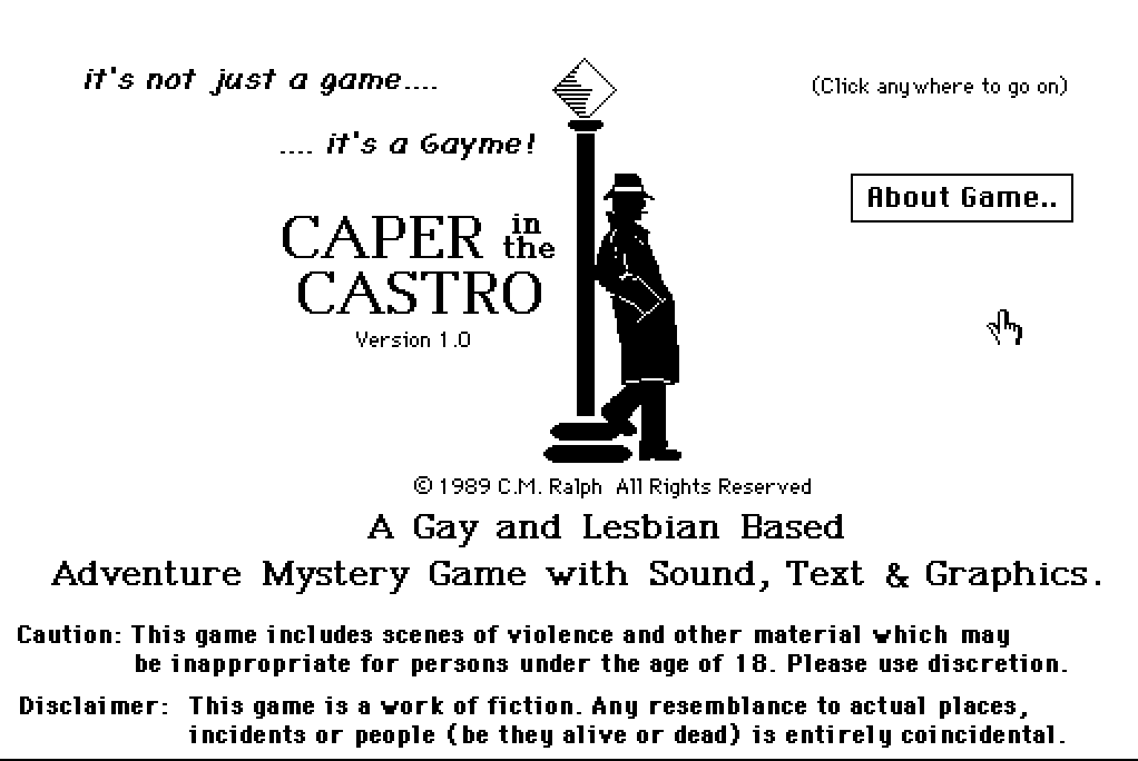 menu screen for caper in the castro showing someone leaning against a lightpole and text saying "It's not just a game, it's a gayme!"